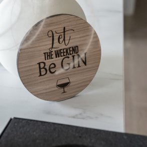 Let the weekend be gin, coaster 4 stk