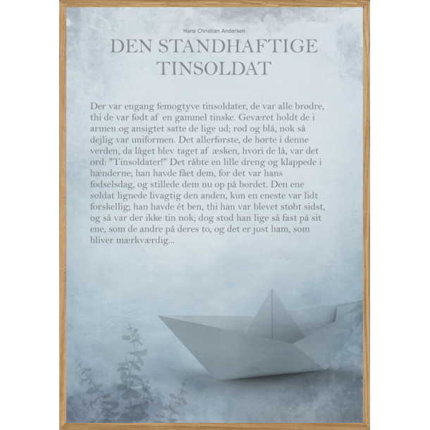 DEN STANDHAFTIGE TINSOLDAT - THE STORY